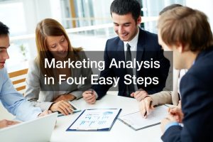 Marketing Analysis in Four Easy Steps