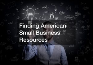 Finding American Small Business Resources